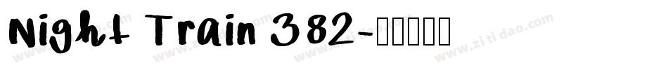 Night Train 382字体转换